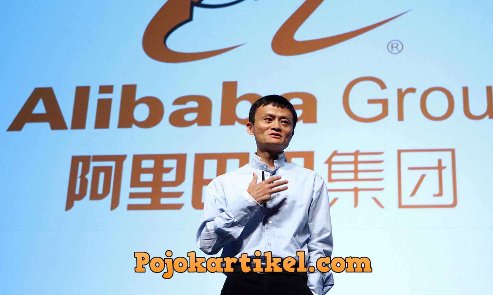 Pendiri Alibaba Mengaku Bahwa Dirinya Adalah Orang Bodoh